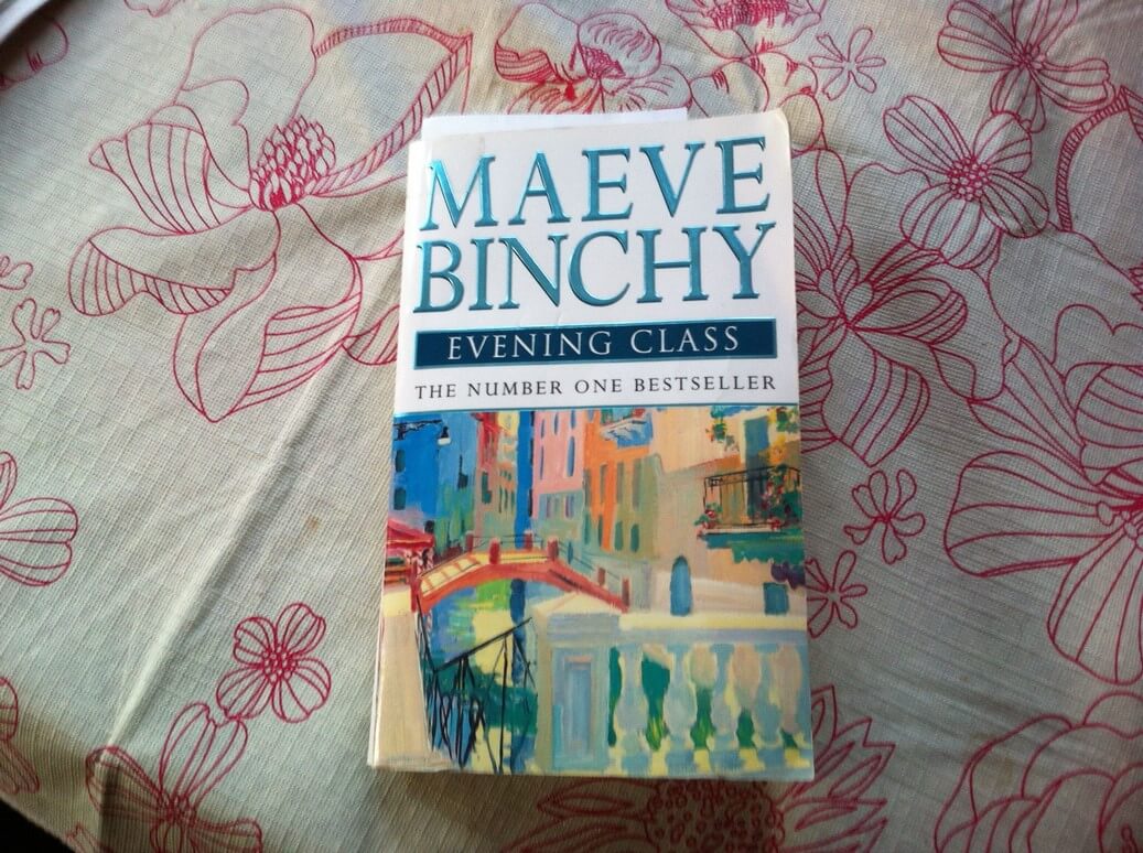"Evening Class" by Maeve Binchy. Book Report by Leah Noble.
